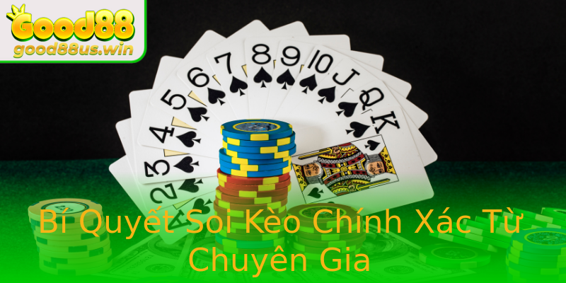 Bí Quyết Soi Kèo Chính Xác Từ Chuyên Gia Bí Quyết Soi Kèo Chính Xác Từ Chuyên Gia