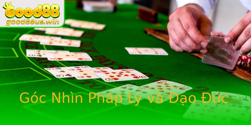 Góc Nhìn Pháp Lý và Đạo Đức Góc Nhìn Pháp Lý và Đạo Đức